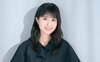 東宝シンデレラGP受賞翌日に涙、福本莉子15歳の転機と｢ネガティブなことは残さない｣専用ノート、多忙な生活の“ささやかな幸せ”３つ 